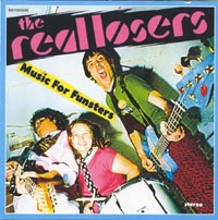 REAL LOSERS - Music For Funsters