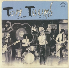 TOM THUMB - The Essential Recordings 1966-1970