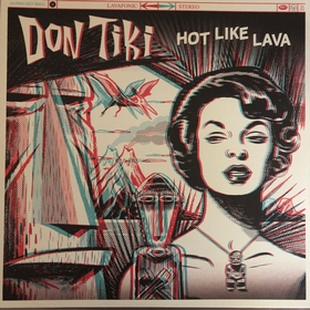 DON TIKI - Hot Like Lava