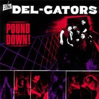 DEL-GATORS - Pound Down!