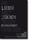 DIE WELTTRAUMFORSCHER - Lieder, Zeichen, Forschungen