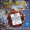 PATTI LaBELLE AND THE BLUEBELLES - Sleigh Bells Jingle Bells And Bluebelles