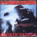 NINE POUND HAMMER - Smokin' Taters