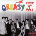 VARIOUS ARTISTS - GREASY ROCK'N'ROLL Vol. 10