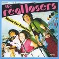 REAL LOSERS - Music For Funsters