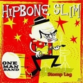 HIPBONE SLIM ONE MAN BAND - One Man Band