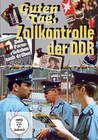 Guten Tag, Zollkontrolle der DDR