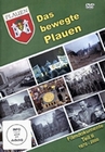 Das bewegte Plauen Teil 2