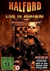 Halford - Live in Anaheim