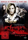 Mother`s Day - Mutter ist wieder da