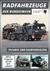 Radfahrzeuge der Bundeswehr - Technik und Fahr..