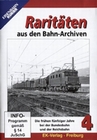 Raritten aus den Bahn-Archiven 4