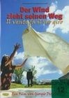 Der Wind zieht seinen Weg (OmU)