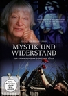 Mystik und Widerstand