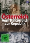 sterreich - Vom Kaiserreich zur Republik