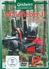 Waldfieber 2 - Zeit fr Waldarbeit