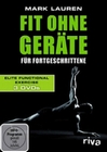 Mark Lauren - Fit ohne Gerte fr For... [3 DVD