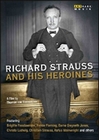 Richard Strauss and his Heroines