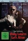 Only Lovers Left Alive