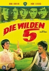 Die wilden 5 - Uncut