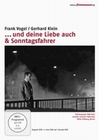 ...und Deine Liebe auch & Sonntagsfahrer [2 DVD]