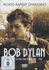 Bob Dylan - Roads Rapidly Changing