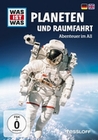 Was ist Was - Planeten und Raumfahrt