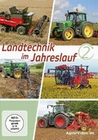 Landtechnik im Jahreslauf - Teil 2