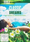 Ruhe & Entspannung - Classic Dreams