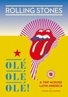 Rolling Stones - Ole Ole Ole! - A Trip Across...