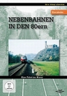 Die Nebenbahnen in den 80ern - Eine Fahrt...