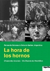 La hora de los hornos - Die Stunde... [2 DVDs]