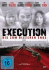 Execution... bis zum bitteren Ende