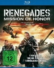 Renegades - Mission of Honor