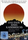 Das Ende eines Kaiserreichs