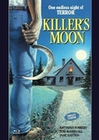 Killer`s Moon