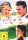 Wenn die Liebe siegt - Aufbruch nach Westen