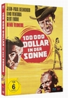 100.000 Dollar in der Sonne