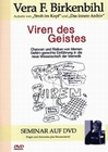 Viren des Geistes - Vera F. Birkenbihl