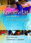 Kreativitt - ... die Kunst, im Fluss zu sein