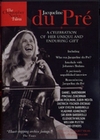 Jacqueline du Pre - A Celebration of her ...