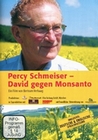 Percy Schmeiser - David gegen Monsanto